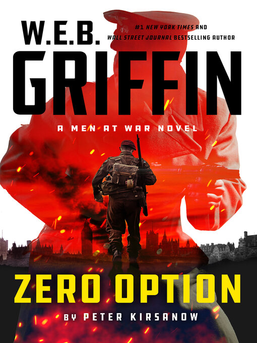 Title details for W.E.B. Griffin Zero Option by Peter Kirsanow - Wait list